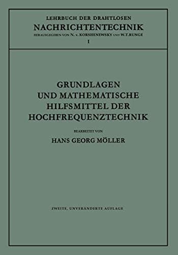 Grundlagen und mathematische Hilfsmittel der Hochfrequenztechnik