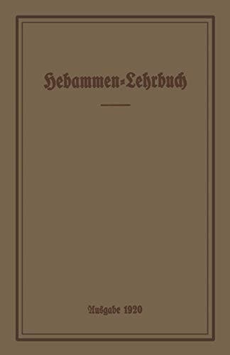 Hebammen-Lehrbuch Ausgabe 1920