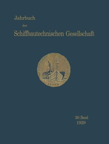 Jahrbuch der Schiffbautechnischen Gesellschaft 30. Band
