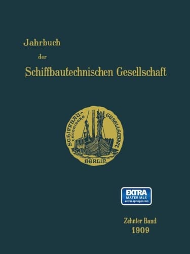 Jahrbuch der Schiffbautechnischen Gesellschaft Zehnter Band