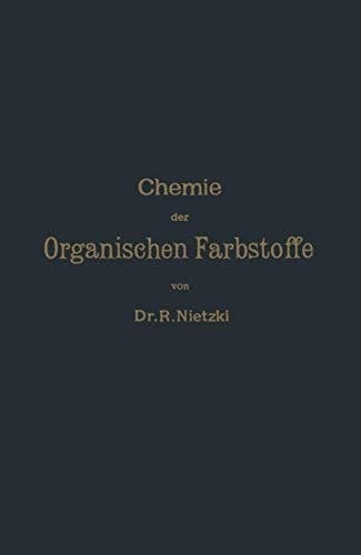 Chemie der Organischen Farbstoffe