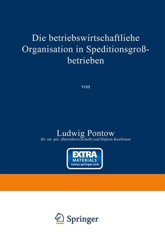 Die betriebswirtschaftliche Organisation in Speditionsgroßbetrieben (German Edition)