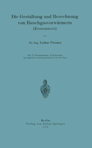Die Gestaltung und Berechnung von Rauchgasvorwärmern (Economisern)