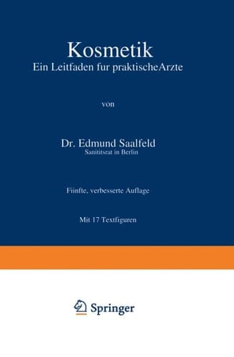 Kosmetik Ein Leitfaden für praktische Ärzte