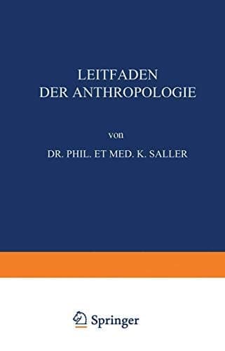 Leitfaden der Anthropologie (German Edition)