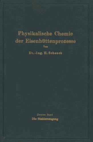 Einführung in die physikalische Chemie der Eisenhüttenprozesse