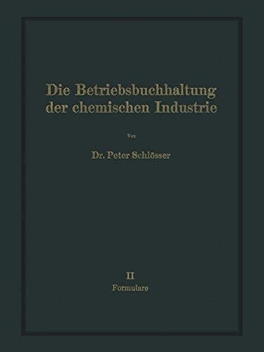 Die Betriebsbuchhaltung der chemischen Industrie