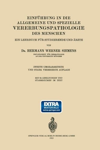 Einführung in die Allgemeine und Spezielle Vererbungspathologie des Menschen: Ein Lehrbuch für Studierende und Ärzte (German Edition)