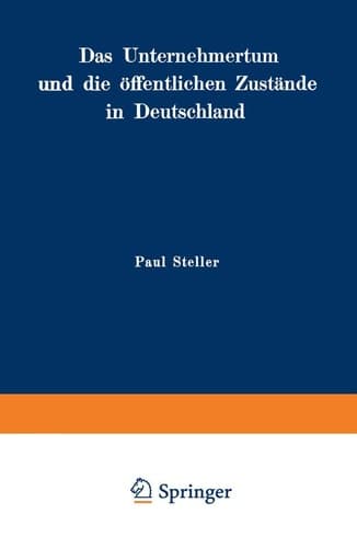 Das Unternehmertum und die öffentlichen Zustände in Deutschland (German Edition)