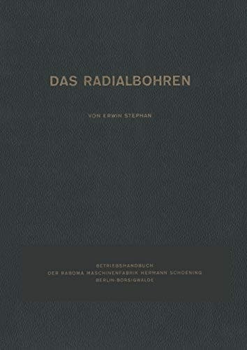 Das Radialbohren