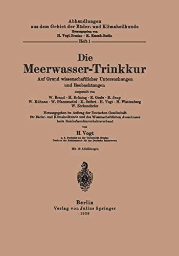 Die Meerwasser-Trinkkur Auf Grund wissenschaftlicher Untersuchungen und Beobachtungen