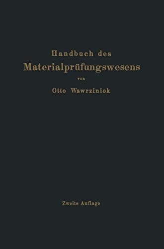 Handbuch des Materialprüfungswesens für Maschinen- und Bauingenieure