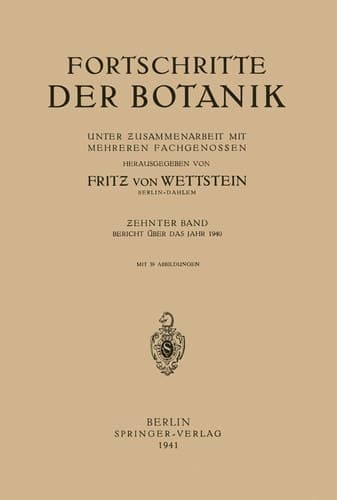 Fortschritte der Botanik Unter Zusammenarbeit mit Mehreren Fachgenossen