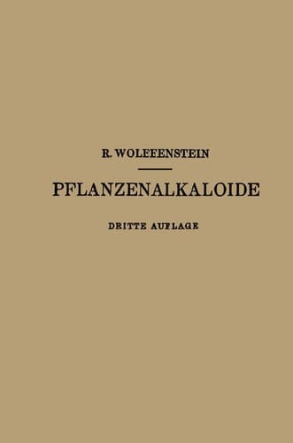 Die Pflanzenalkaloide (German Edition)