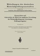 Kennzeichen und Gütezeichen als Mittel der amtlichen Verwaltung der Werkstoffprüfung und -forschung ; Prüfungszeugnisse