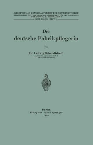 Die deutsche Fabrikpflegerin: Heft 15 (German Edition)