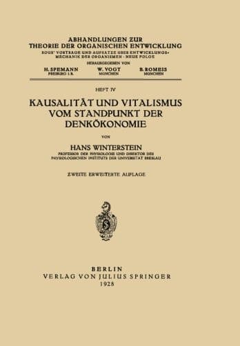 Kausalität und Vitalismus vom Standpunkt der Denkökonomie
