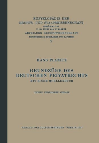Grundzüge des Deutschen Privatrechts Mit Einem Quellenbuch