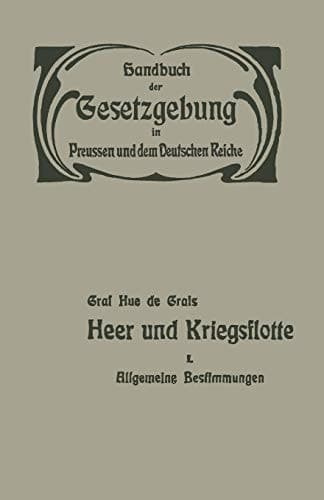 Heer und Kriegsflotte Allgemeine Bestimmungen