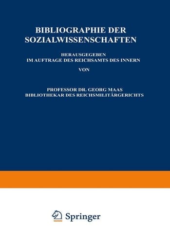 Bibliographie der Sozialwissenschaften Neunter Jahrgang Umfassend die Literatur des Jahres 1913