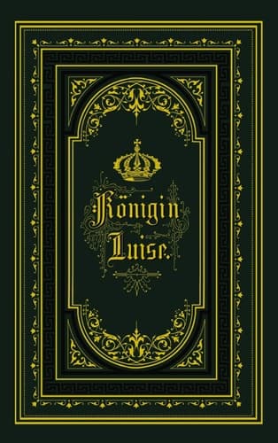 Königin Luise (German Edition)