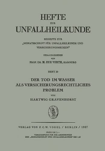 Der Tod im Wasser als Versicherungsrechtliches Problem
