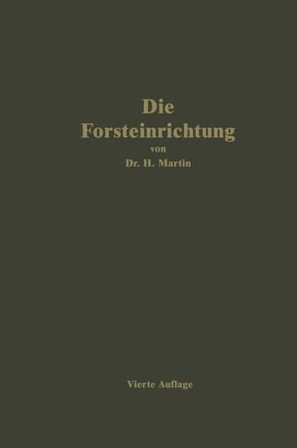 Die Forsteinrichtung (German Edition)