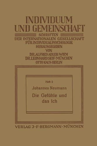 Die Gefühle und das Ich (Individuum und Gemeinschaft, 2) (German Edition)