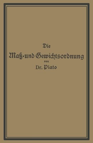 Die Maß- und Gewichtsordnung