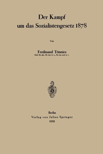 Der Kampf um das Sozialistengesetz 1878