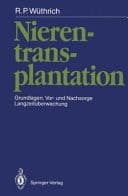 Nierentransplantation Grundlagen, Vor- und Nachsorge, Langzeitüberwachung