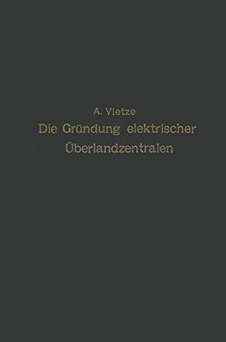 Ratgeber für die Gründung elektrischer Überlandzentralen