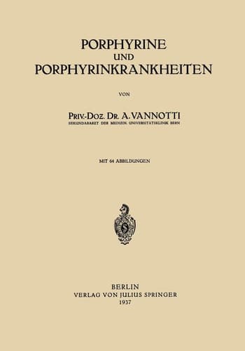 Porphyrine und Porphyrinkrankheiten (German Edition)