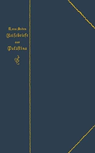 Reisebriefe aus Palästina (German Edition)
