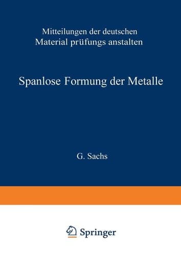 Spanlose Formung der Metalle