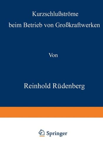 Kurzschlußströme beim Betrieb von Großkraftwerken (German Edition)