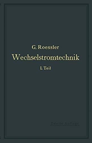 Wechselstromtechnik 1. Teil