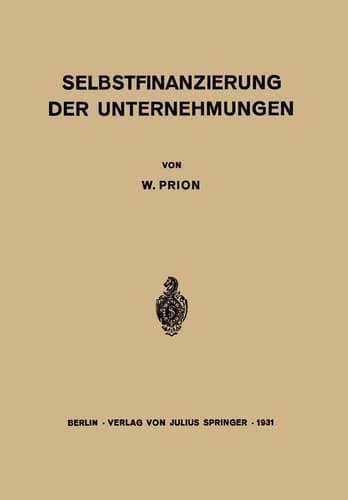 Selbstfinanzierung der Unternehmungen (German Edition)
