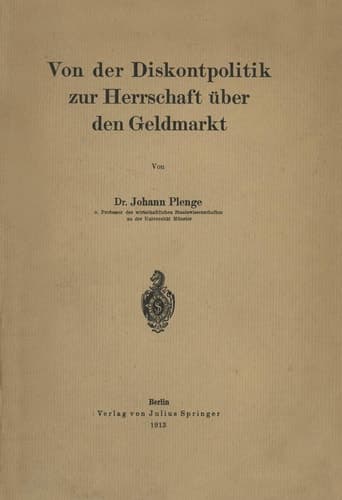 Von der Diskontpolitik zur Herrschaft über den Geldmarkt (German Edition)