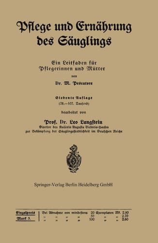 Pflege und Ernährung des Säuglings Ein Leitfaden für Pflegerinnen und Mütter