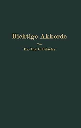 Richtige Akkorde Zugleich ein praktischer Weg zur Rationalisierung der Fertigung besonders im Maschinenbau