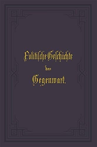 Politische Geschichte der Gegenwart XXVIII. Das Jahr 1894