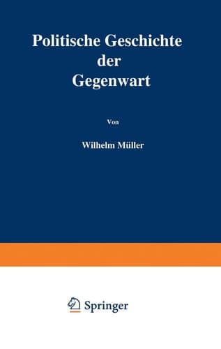 Politische Geschichte der Gegenwart XII. Das Jahr 1878