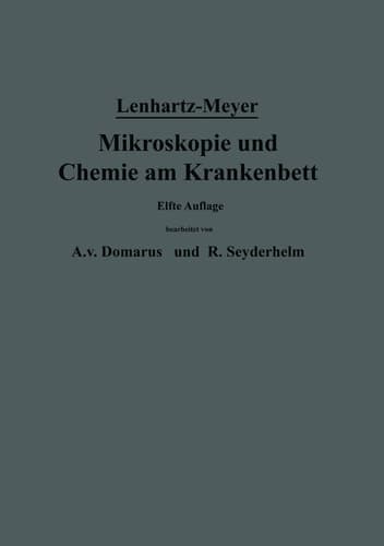 Mikroskopie und Chemie am Krankenbett