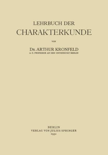 Lehrbuch der Charakterkunde (German Edition)