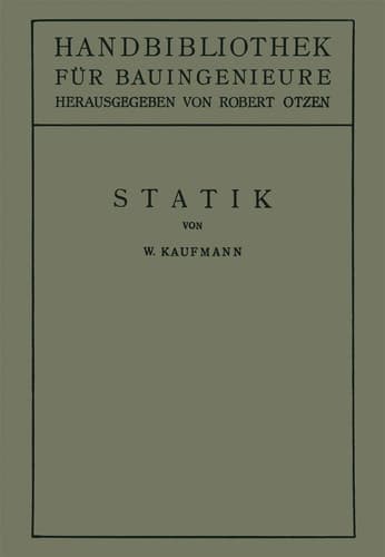 Statik (Handbibliothek für Bauingenieure, 1) (German Edition)