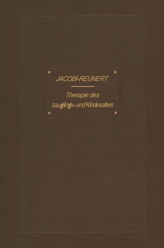 Therapie des Säuglings- und Kindesalters (German Edition)