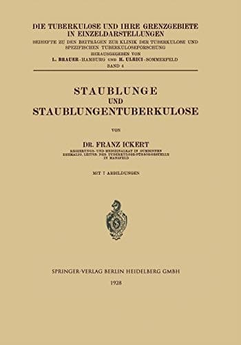 Staublunge und Staublungentuberkulose
