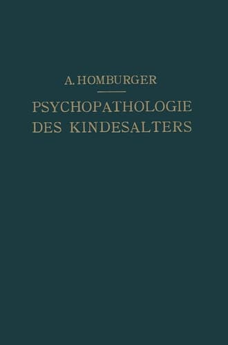 Vorlesungen über Psychopathologie des Kindesalters (German Edition)
