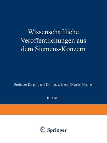 Wissenschaftliche Veröffentlichungen aus dem Siemens-Konzern III. Band